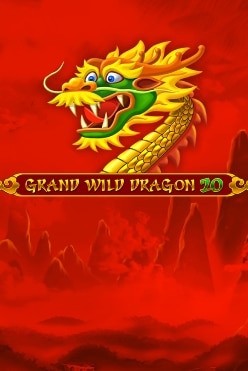 Grand Wild Dragon 20