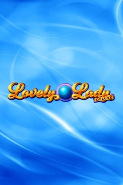 Lovely Lady Deluxe