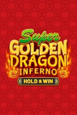 Super Golden Dragon Inferno