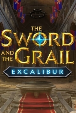 The Sword and the Grail Excalibur
