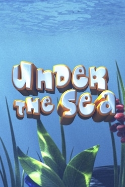 Under the Sea